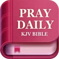 Pray Daily - KJV Bible &amp; Verse