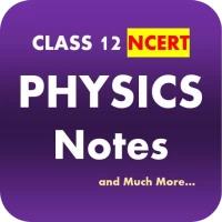 Class 12 Physics Notes