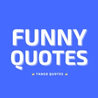 Funny Quotes and Sayings