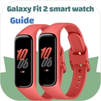 Galaxy Fit 2 smart watch Guide