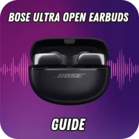 Bose Ultra Open Earbuds Guide