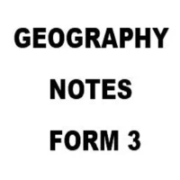 Geography Notes Form 3 Offline